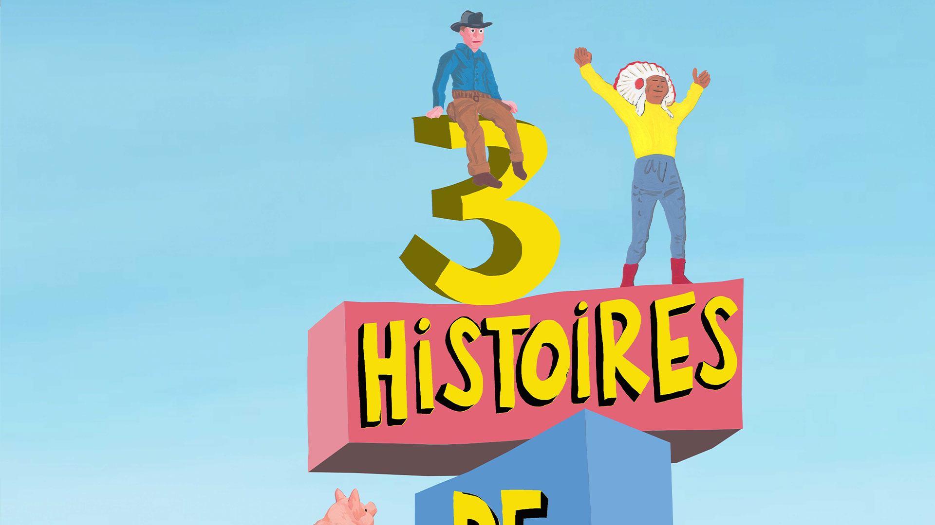 Trois Histoires de Cowboy et Indien